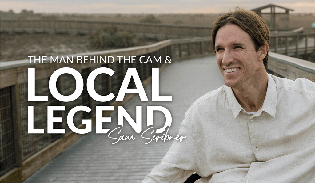 The Man Behind the Cam & Local Legend: Sam Scribner